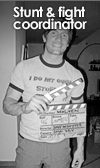 Stunt & fight coordinator